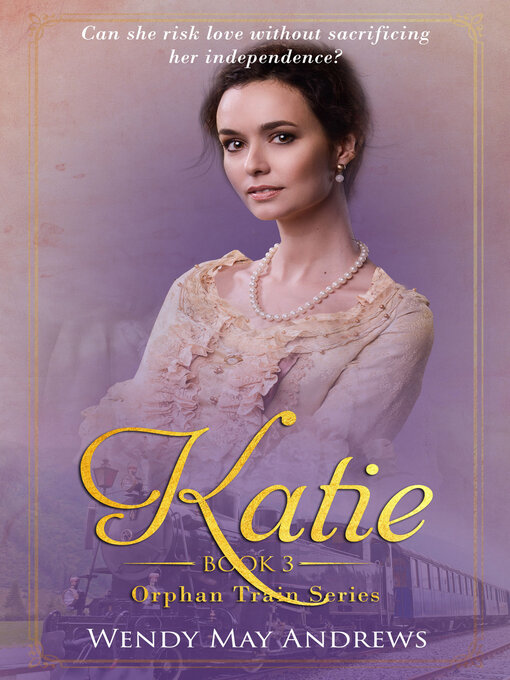 Title details for Katie by Wendy Andrews - Available